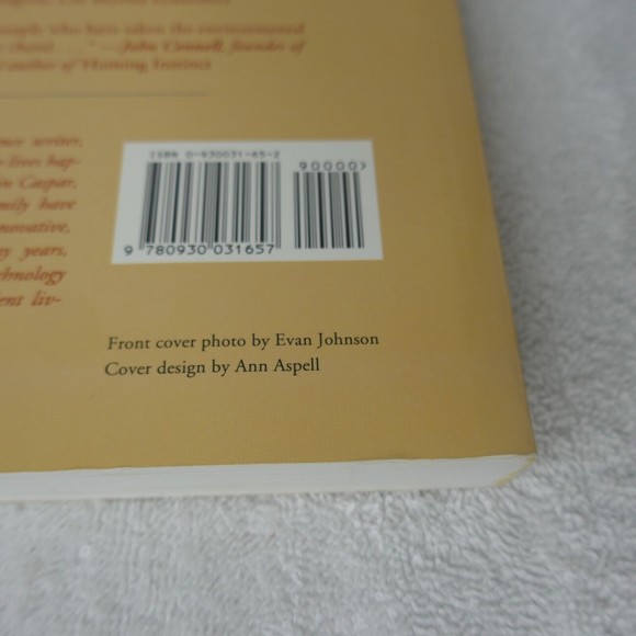 The Independent Home: Living Well with Power from the Sun, Wind, and Water Book - Picture 4 of 16